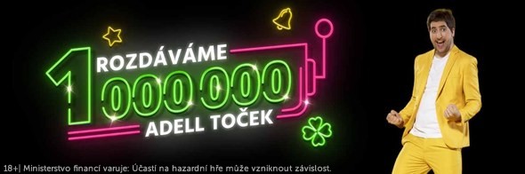 Fortuna rozdává 1.000.000 Adell toček.